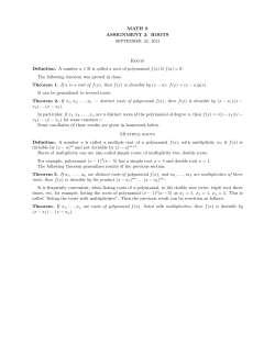 MATH 9 ASSIGNMENT 2: ROOTS Roots Definition. A number a &isin; R