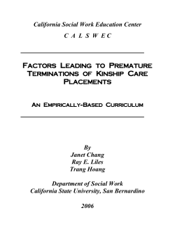 Factors leading to premature terminations of kinship care