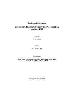 Orientation, Rotation, Velocity, and Acceleration and the