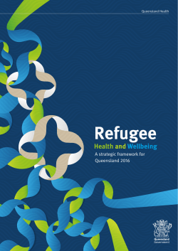 Refugee Health and Wellbeing: A strategic framework
