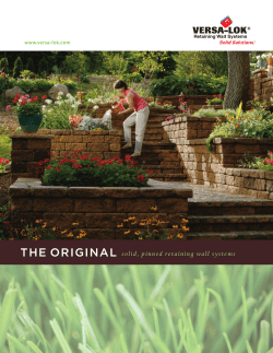THE ORIGINAL solid, pinned retaining wall systems