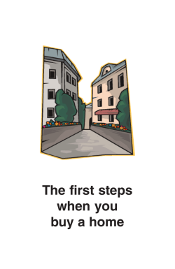 The first steps when you buy a home
