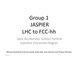 Group 1 JASPIER LHC to FCC-‐hh