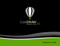 CorelDRAW Graphics Suite X8 Reviwer`s Guide