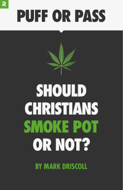 Puff or Pass: Should Christians Smoke Pot or Not?