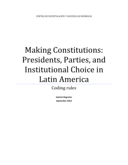 Making Constitutions: Presidents, Parties, and Institutional Choice in