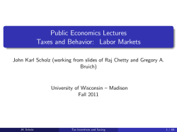 Public Economics Lectures Taxes and Behavior: Labor Markets
