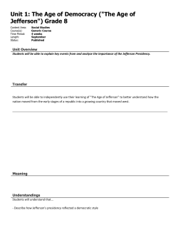 Unit 1: The Age of Democracy ("The Age of Jefferson