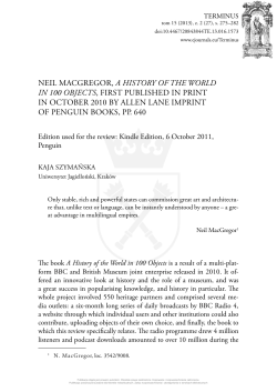 NEIL MACGREGOR, A HISTORy OF THE WORLD IN 100 OBJECTS
