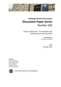Putting it off for later - Procrastination and: end of fiscal