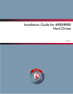 Installation Guide for 6900/8900 Hard Drives