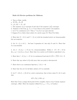 Math 415 Review problems for Midterm 1. True or False: justify. a. A