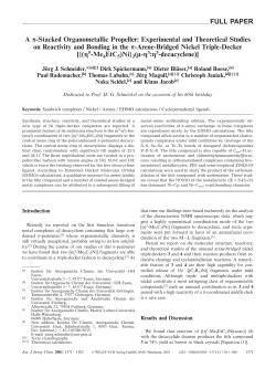 FULL PAPER A &pi;-Stacked Organometallic Propeller: Experimental