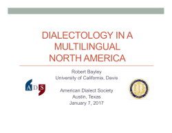 Dialectology in a Multilingual North America