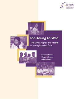 Too Young to Wed: the Lives, Rights and Health of Young