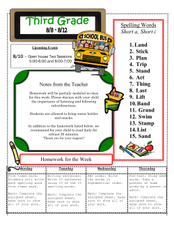 Spelling Words Short a, Short i 1. Land 2. Stick 3. Plan 4. Trip 5