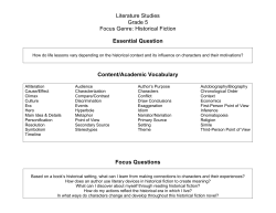 Literature Studies Grade 5 Focus Genre: Historical Fiction Essential