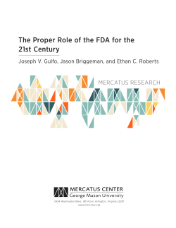 The Proper Role of the FDA for the 21st Century