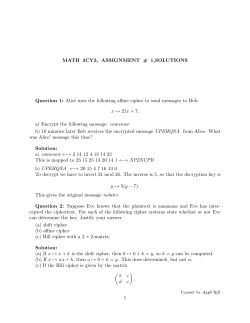 MATH 3CY3, ASSIGNMENT # 1,SOLUTIONS Question 1: Alice uses