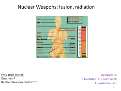 Nuclear Weapons: fusion, radiation