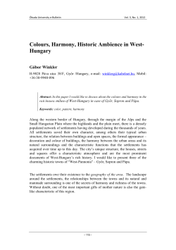 Colours, Harmony, Historic Ambience in West