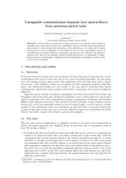 Untappable communication channels over optical fibers from