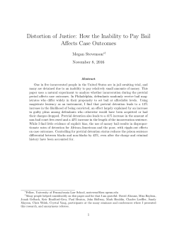 Distortion of Justice: How the Inability to Pay Bail Affects Case