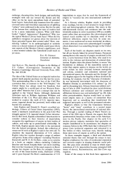 Amy Kaplan. The Anarchy of Empire in the Making of US Culture