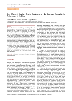 The Effects of Scaling Tennis Equipment on the Forehand