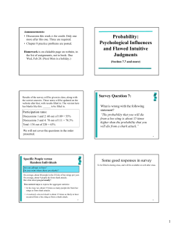 Probability: Psychological Influences and Flawed Intuitive Judgments