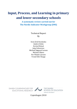 Input, Process, and Learning in primary and lower secondary