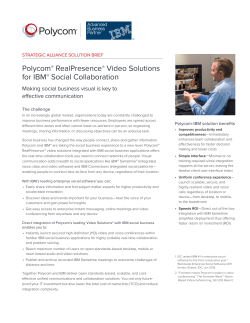 Polycom RealPresence Video Solutions for IBM Social Collaboration