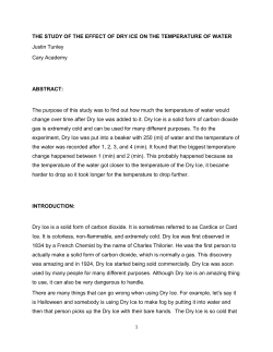 THE STUDY OF THE EFFECT OF DRY ICE ON THE