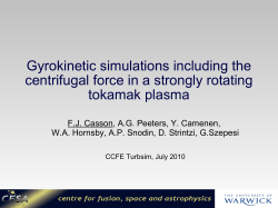 Gyrokinetic simulations including the centrifugal force in a strongly