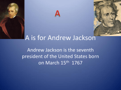 A is for Andrew Jackson - Nashua School District