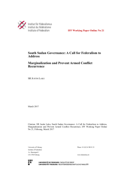 South Sudan Governance: A Call for Federalism to Address