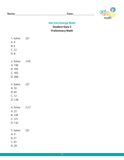 Get Into Energy Math Student Quiz 3 Preliminary Math 1. Solve: (2)3