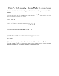 Check For Understanding &ndash; Sums of Finite Geometric Series