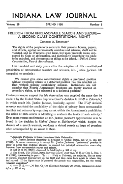 Freedom from Unreasonable Search and Seizure&ndash;A Second Class