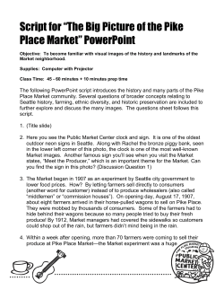 Script for &ldquo;The Big Picture of the Pike Place Market&rdquo; PowerPoint
