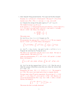 1. (Line integrals&ndash;Using parametrization. Two types and the flux
