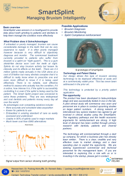 Possible Applications &bull; Bruxism Diagnosis &bull; Bruxism Monitoring