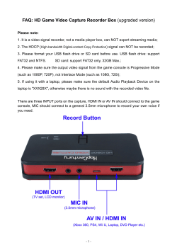 FAQ: HD Game Video Capture Recorder Box