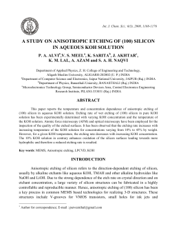 A STUDY ON ANISOTROPIC ETCHING OF (100) SILICON IN