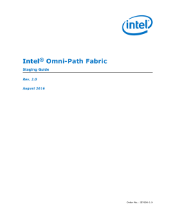 Intel&reg; Omni-Path Fabric &mdash; Staging Guide