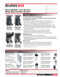 SmartWAVE&reg; Low Profile Wide Base Coffee