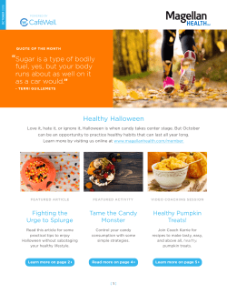 Healthy Halloween &ldquo;Sugar is a type of bodily fuel, yes, but your body