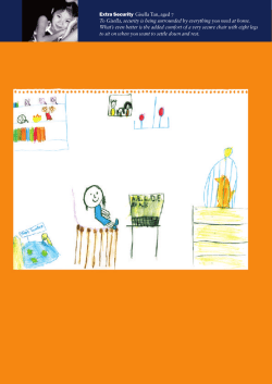 Extra Security Gisella Tan, aged 7 To Gisella, security is being