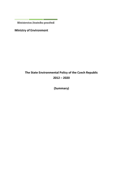 The State Environmental Policy of the Czech Republic 2012 &ndash; 2020