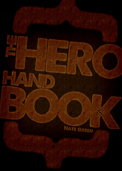 The Hero Handbook - Scrawny To Brawny